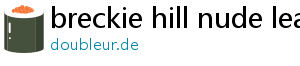 breckie hill nude leaks