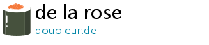 de la rose