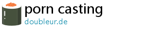 porn casting