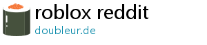 roblox reddit