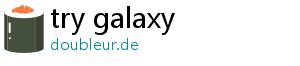 try galaxy